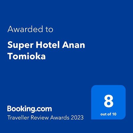 Super Hotel Anan Tomioka Buitenkant foto